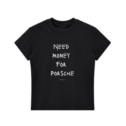 "Need money" Art Of Baby Tee